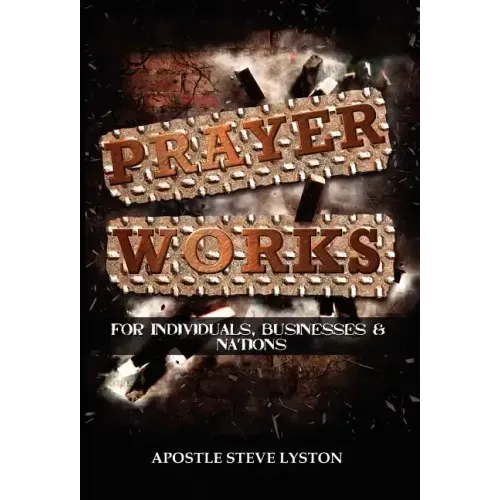 Prayer Works!