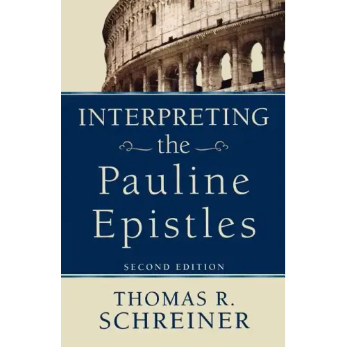 Interpreting the Pauline Epistles