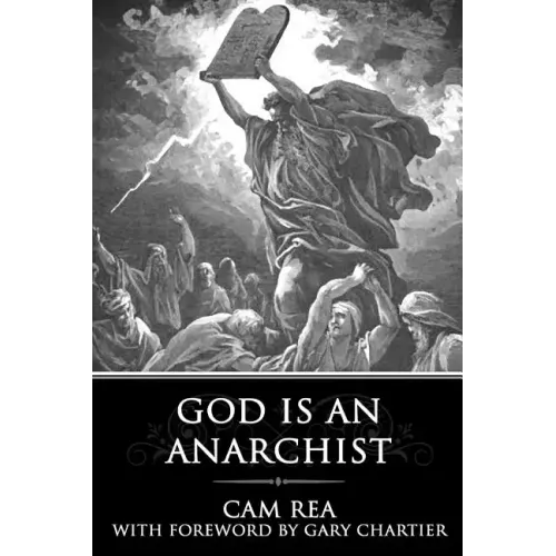 God is an Anarchist