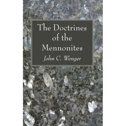 The Doctrines of the Mennonites