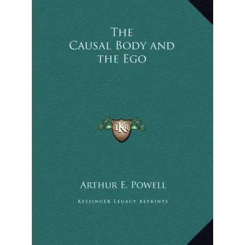 The Causal Body and the Ego