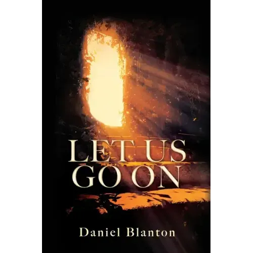 Let Us Go on