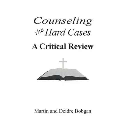 Counseling the Hard Cases: A Critical Review