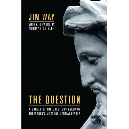 The Question: A Survey of the Questions Asked by the World's Most Influential Leader
