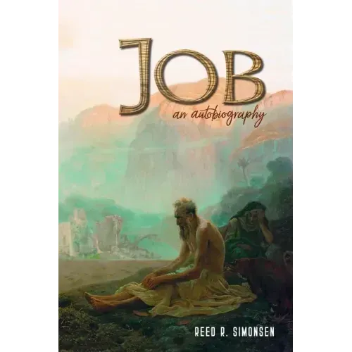 Job: an Autobiography