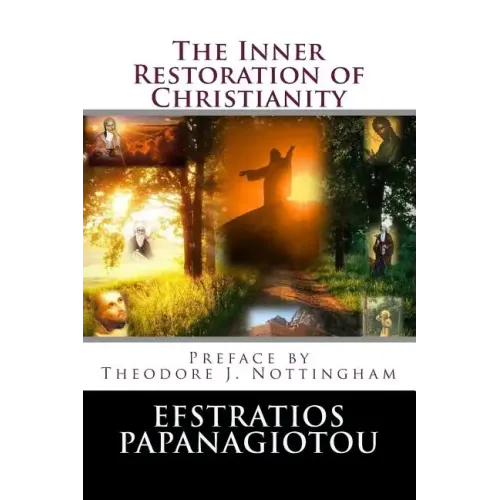The Inner Restoration of Christianity