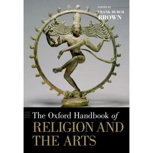 Oxford Handbook of Religion and the Arts