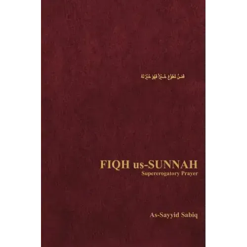 Fiqh Us-Sunnah: Supererogatory Prayer