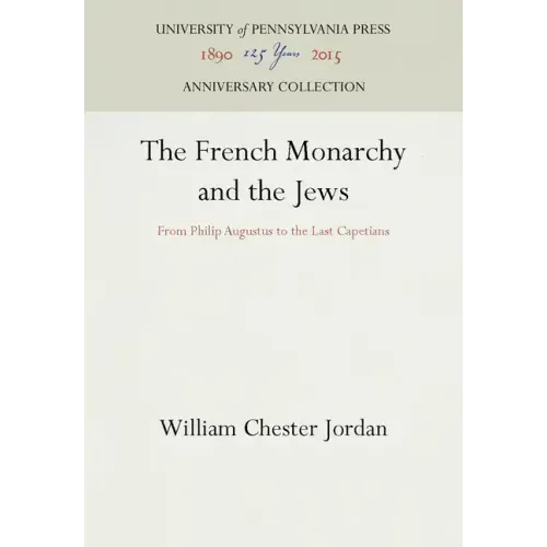 The French Monarchy and the Jews