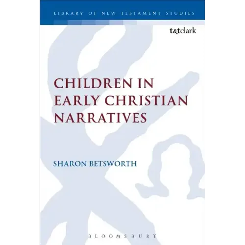 Children in Early Christian Narratives