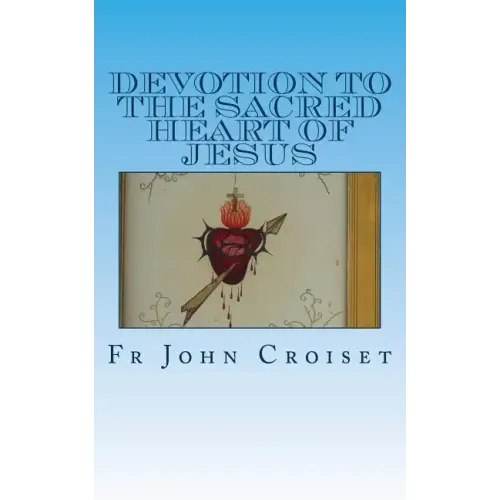Devotion to the Sacred Heart of Jesus