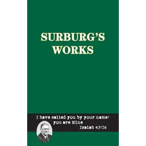 Surburg's Works - Bible - Hardcover