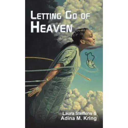 Letting Go of Heaven