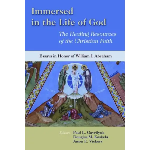Immersed in the Life of God