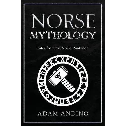 Norse Mythology: Tales from the Norse Pantheon