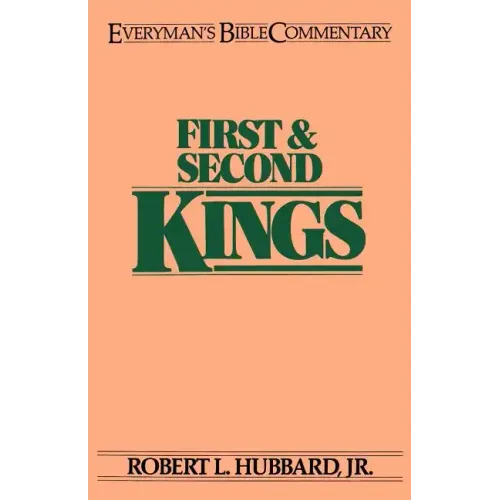 First & Second Kings- Everyman's Bible Commentary