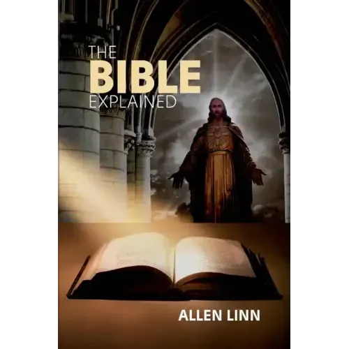 The Bible Explained