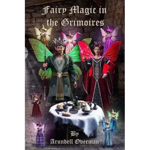 Fairy Magic in the Grimoires