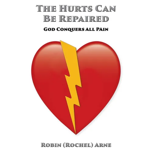 The Hurts Can Be Repaired