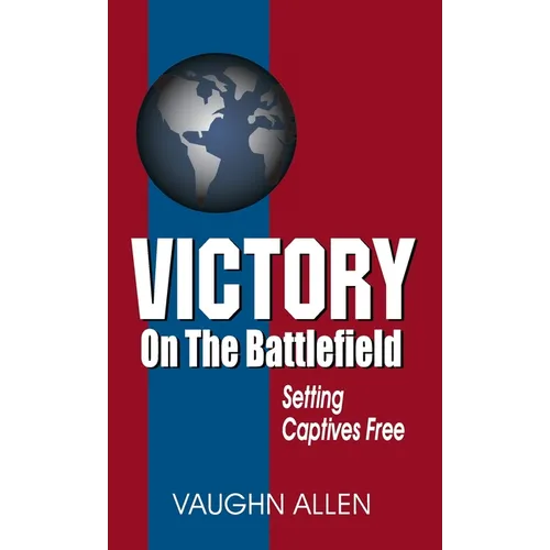 Victory on the Battlefield