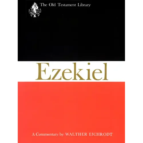 Ezekiel: A Commentary