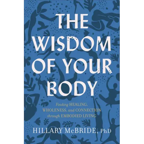 Wisdom of Your Body