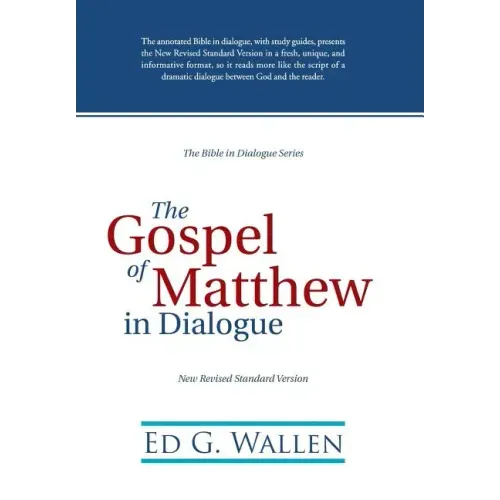 The Gospel of Matthew in Dialogue