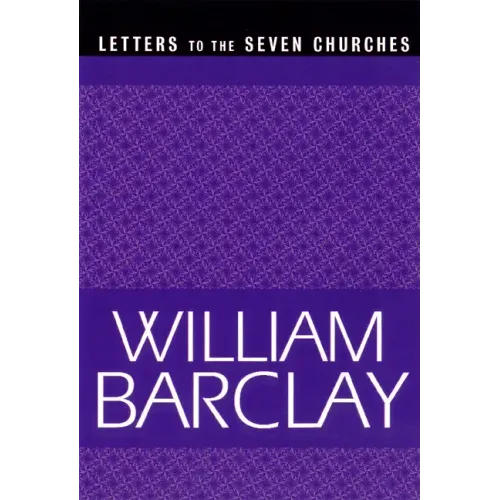 Letters to the Seven Churches