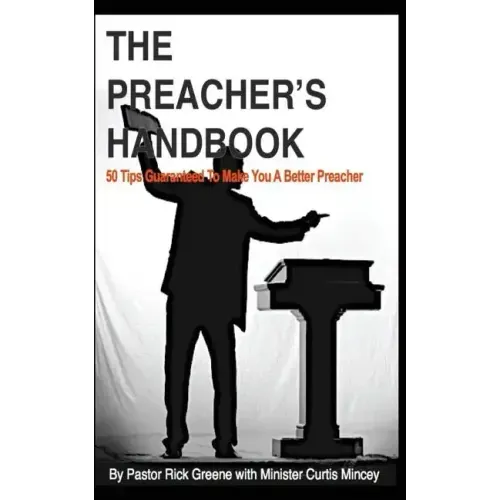 The Preacher's Handbook: 50 Tips to make your preaching great