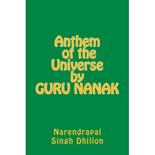Anthem of the Universe by GURU NANAK