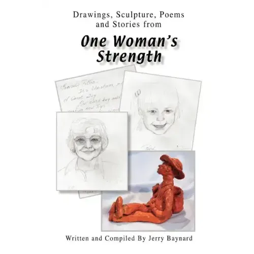"One Woman's Strength"