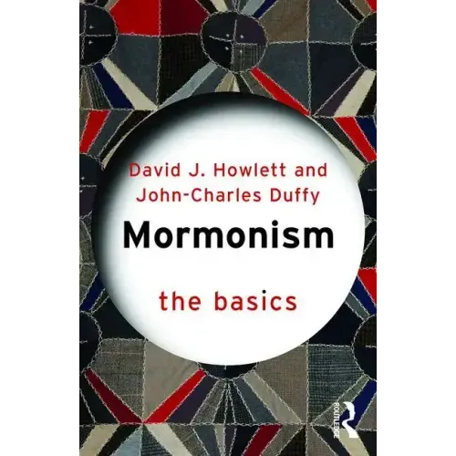Mormonism: The Basics