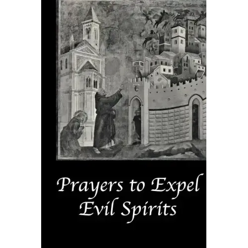 Prayers to Expel the Evil Spirits