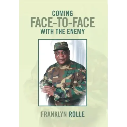 Coming Face-To-Face with the Enemy