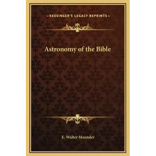 Astronomy of the Bible