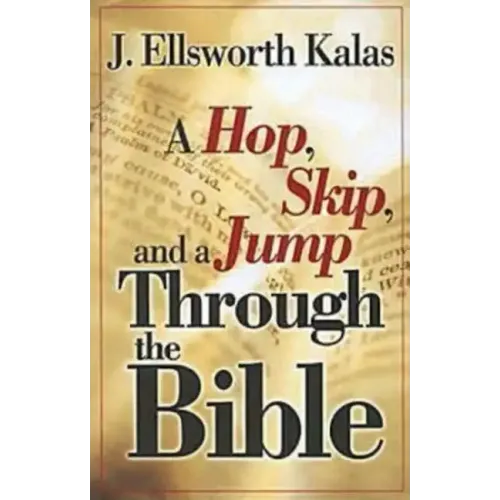 A Hop, Skip, and a Jump Through the Bible