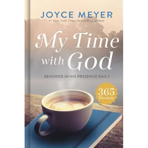 My Time with God: Renewed in His Presence Daily