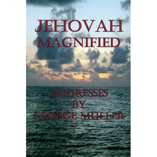 Jehovah Magnified - Paperback