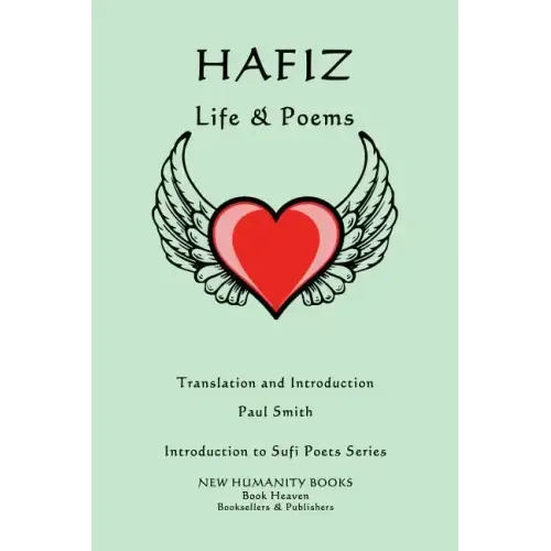 Hafiz: Life & Poems