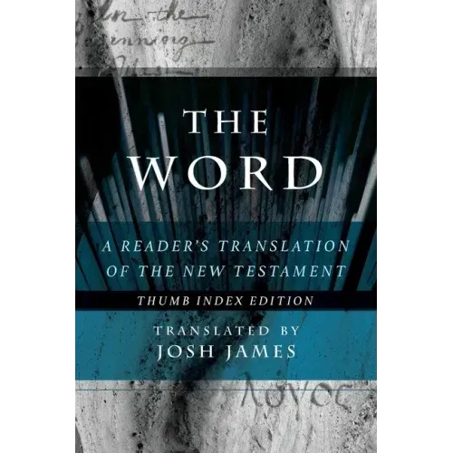 The Word: A Reader's Translation of the New Testament