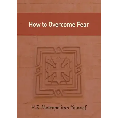 How to Overcome Fear