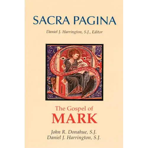 Sacra Pagina: The Gospel of Mark: Volume 2