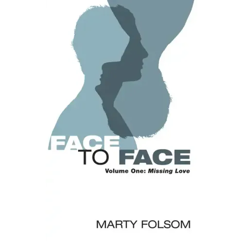 Face to Face, Volume One: Missing Love