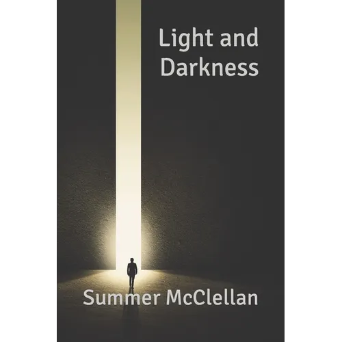 Light and Darkness