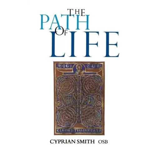 The Path of Life