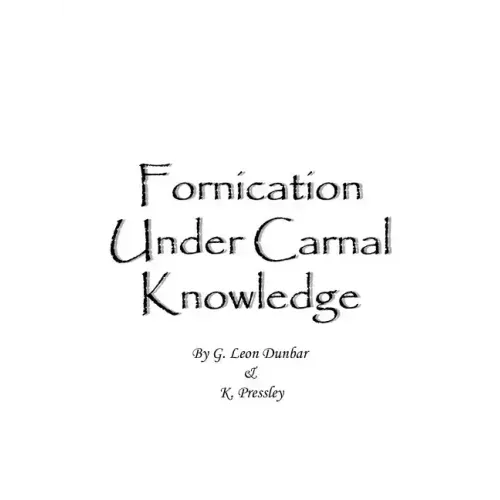 Fornication Under Carnal Knowledge