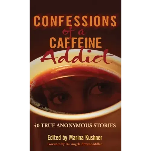 Confessions of a Caffeine Addict