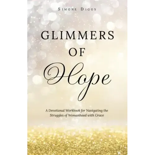 Glimmers of Hope