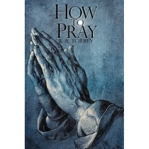 How to Pray