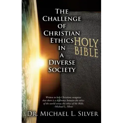 The Challenge of Christian Ethics in a Diverse Society